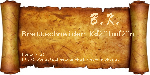 Brettschneider Kálmán névjegykártya